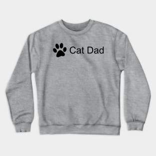 Cat Dad Kitty Paw Crewneck Sweatshirt